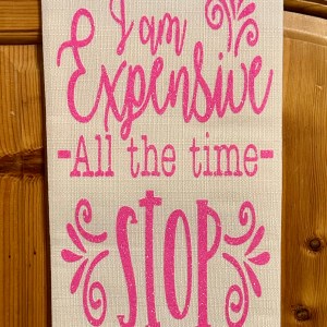 I am Expensive